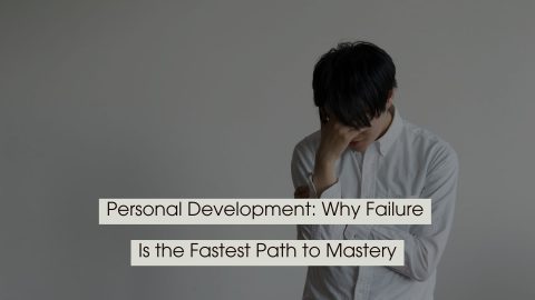 Young man in a white shirt looking down with his hand on his forehead, appearing frustrated or reflective, with the text “Personal Development: Why Failure Is the Fastest Path to Mastery” displayed across the image.
