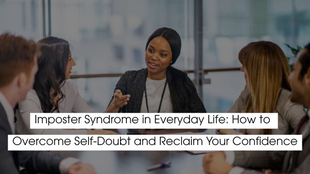 Professional woman leading a discussion in a team meeting, symbolizing overcoming imposter syndrome, building confidence, and developing self-belief in everyday life.