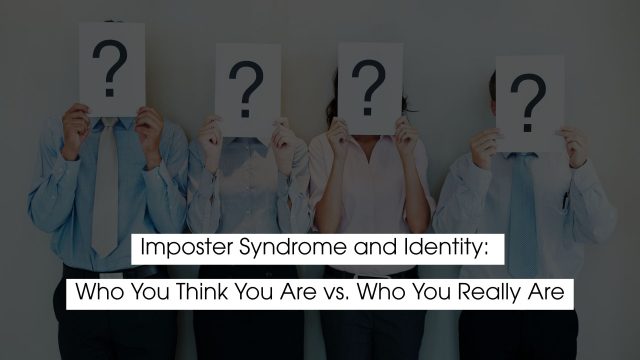 Group of professionals standing side by side holding cards with question marks over their faces, symbolizing self-doubt and identity confusion, with text reading “Imposter Syndrome and Identity: Who You Think You Are vs. Who You Really Are.