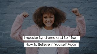 Smiling woman with curly hair raises her fists in a confident pose against a blue wall, with the text “Imposter Syndrome and Self-Trust: How to Believe in Yourself Again.”