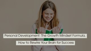 Smiling young woman holding a green book against a beige background with the text “Personal Development: The Growth Mindset Formula, How to Rewire Your Brain for Success” displayed across the image.